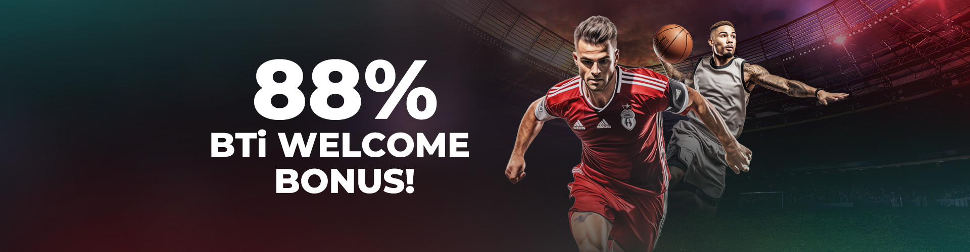 88% BTi ওয়েলকাম বোনাস!