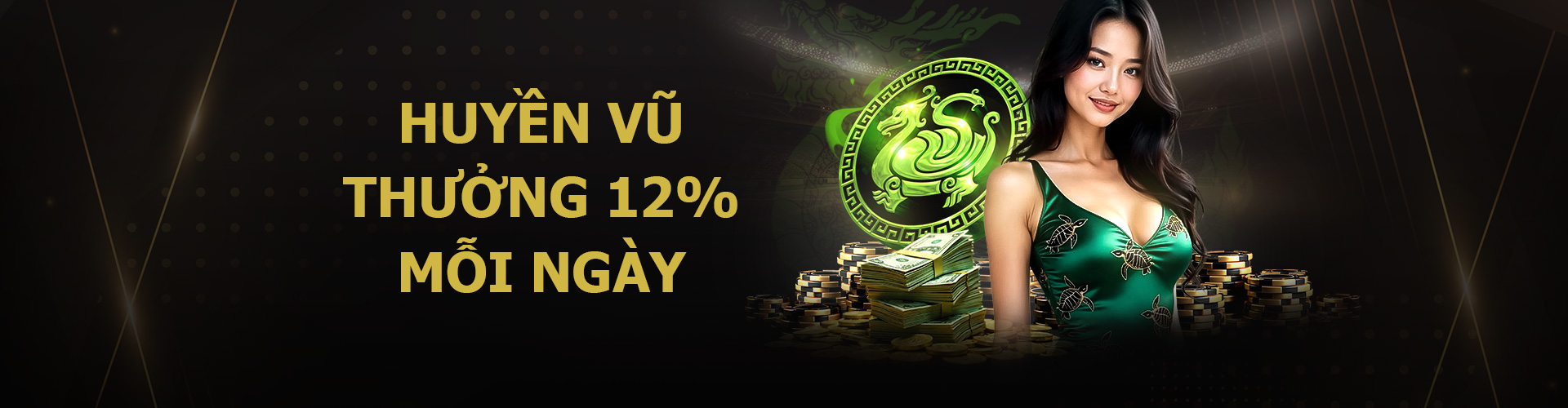 HUYỀN VŨ 12% THƯỞNG THỂ THAO MỖI NGÀY