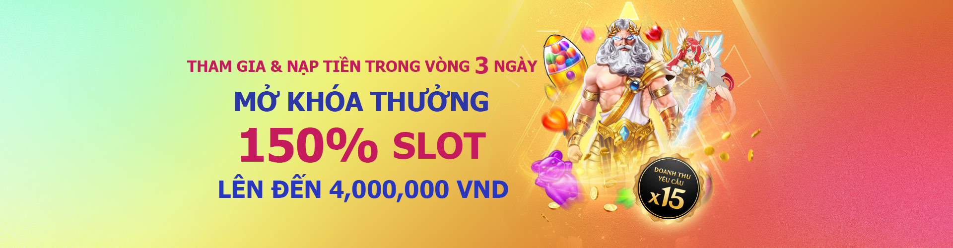 150% nạp lần đầu tại Slot