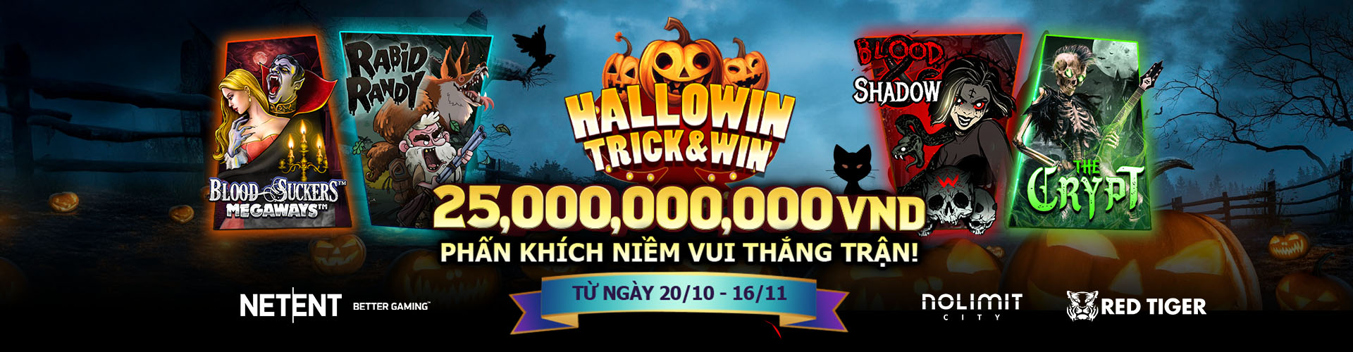 HalloWIN! Quay Vui – Trúng Lớn