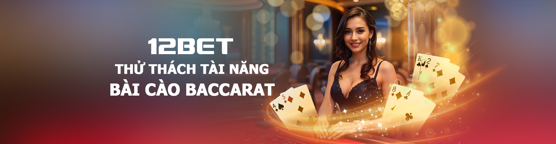 CHƠI BÀI BACCARAT