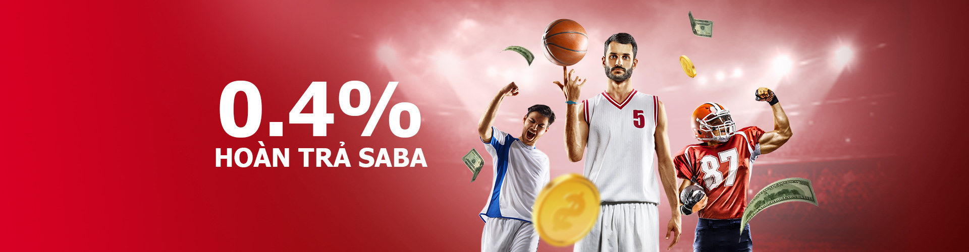 HOÀN TRẢ SABA THỂ THAO KHÔNG GIỚI HẠN  - ĐỘC QUYỀN TẠI 12BET!