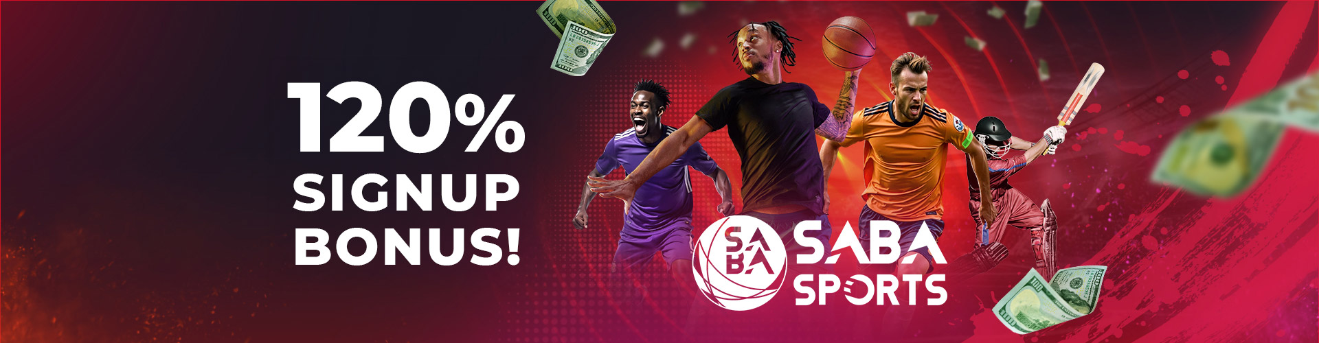 120% SIGN UP BONUS!