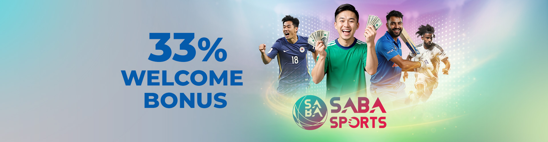 33% SABA WELCOME BONUS