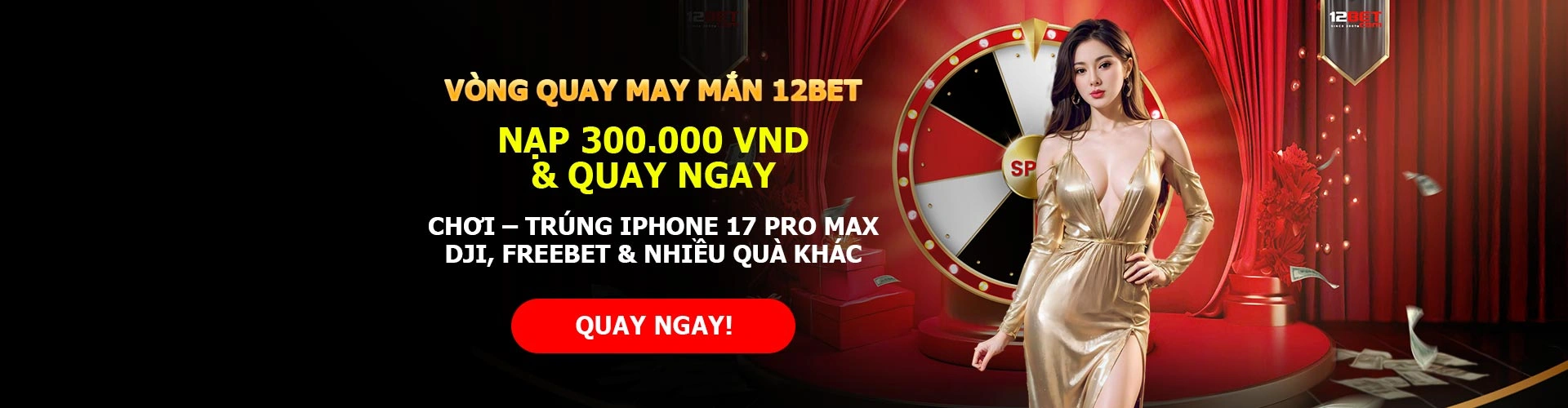12BET Lucky Wheel