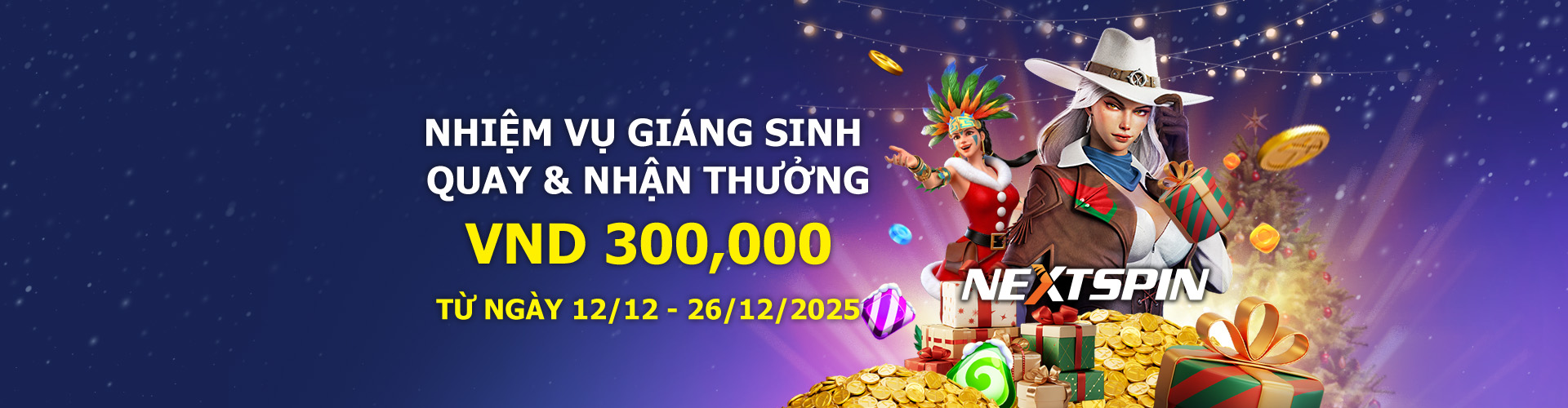 NHIỆM VỤ GIÁNG SINH & QUAY THƯỞNG		